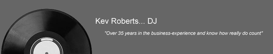 Kev Roberts, DJ